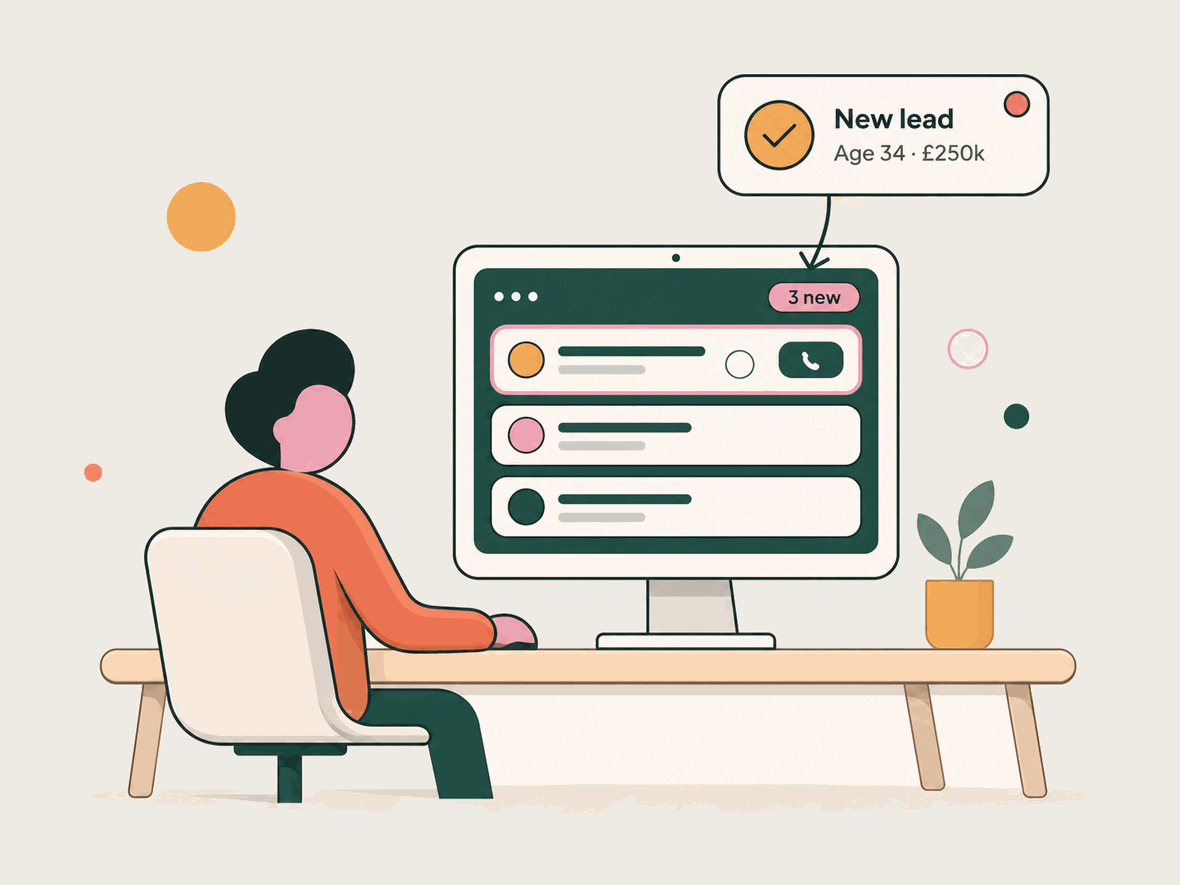 A broker at a desk watching new life insurance enquiries arrive live on screen, with a New lead notification